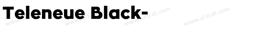 Teleneue Black字体转换